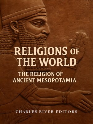 cover image of The Religion of Ancient Mesopotamia
